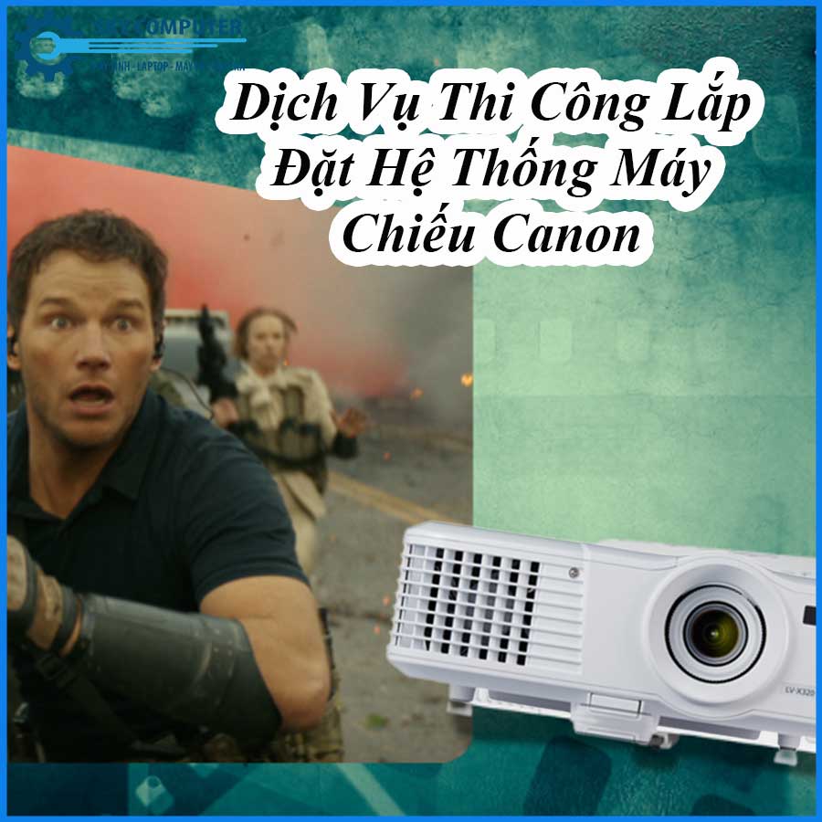 dich-vu-thi-cong-lap-dat-he-thong-may-chieu-canon-0 dich-vu-thi-cong-lap-dat-he-thong-may-chieu-canon-0