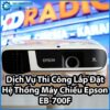 dich-vu-thi-cong-lap-dat-he-thong-may-chieu-epson-eb-700f-0