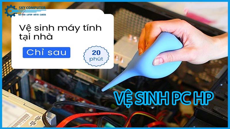 dich-vu-ve-sinh-may-tinh-ban-pc-hp-lay-ngay-1