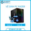 dich-vu-ve-sinh-may-tinh-ban-pc-razer-lay-ngay-0