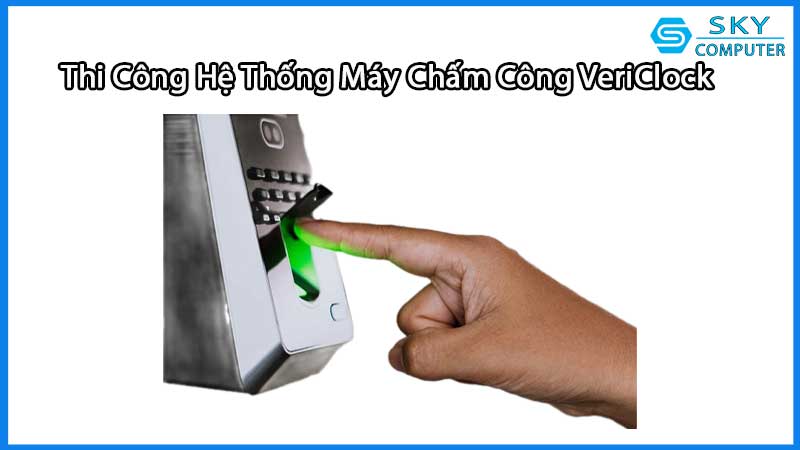 httpssuachuamaytinhdanang.comlinh-kien-may-tinhdich-vu-thi-cong-lap-dat-he-thong-may-cham-cong-vericlock2
