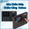 sua-chua-may-cham-cong-dahua-0