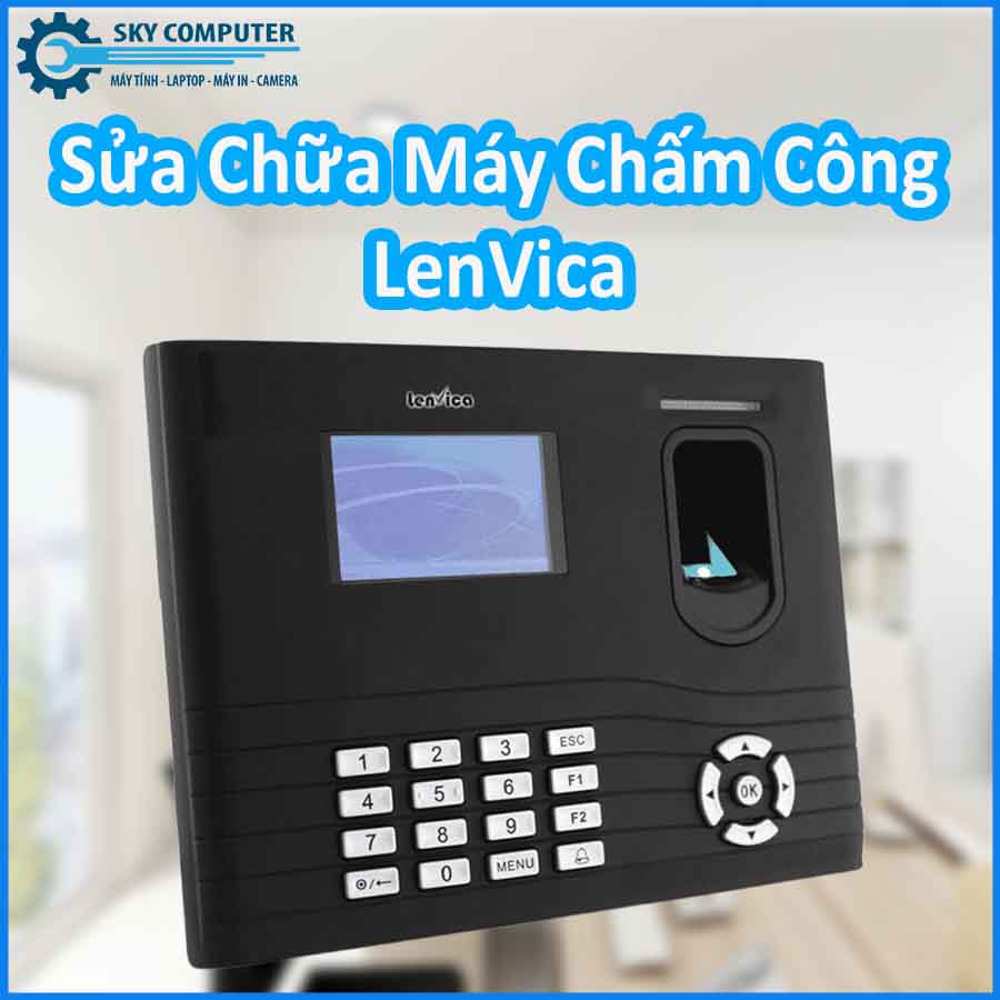 sua-chua-may-cham-cong-lenvica-0 sua-chua-may-cham-cong-lenvica-0