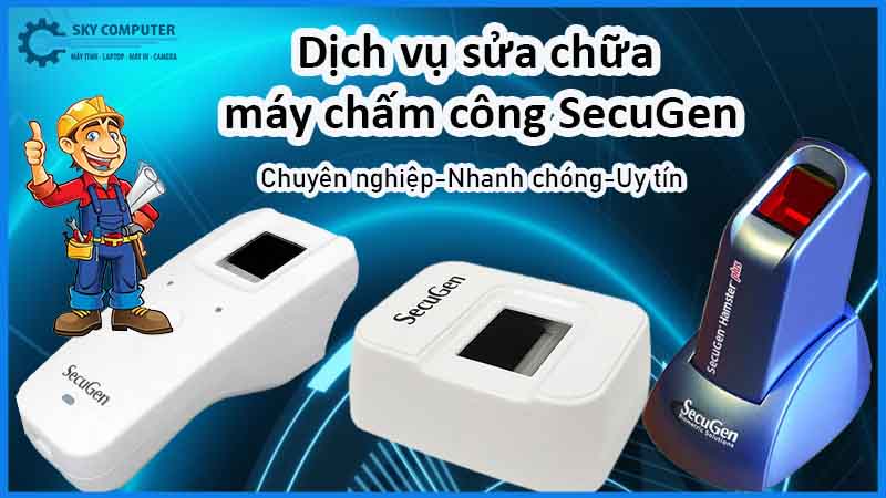 sua-chua-may-cham-cong-secugen-1