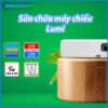 sua-chua-may-chieu-Lumi-0