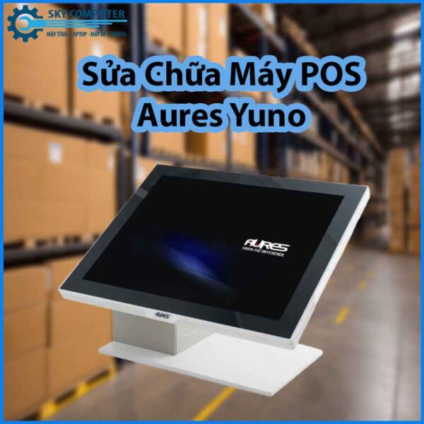 sua-chua-may-pos-aures-yuno-0