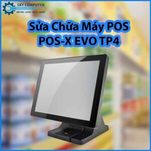 sua-chua-may-pos-pos-x-evo-tp4-0