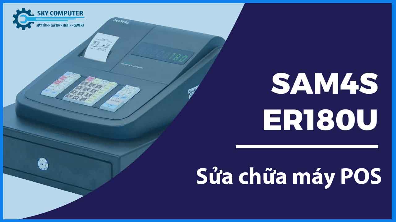 sua-chua-may-pos-sam4s-er-180u-1