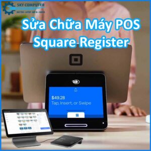 sua-chua-may-pos-square-register-0