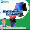 sua-chua-may-pos-vx-solutions-0