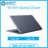ve-sinh-laptop-chuwi-1