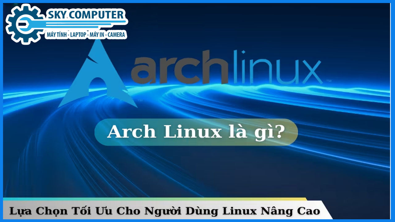 dich-vu-cai-dat-he-dieu-hanh-arch-linux-1