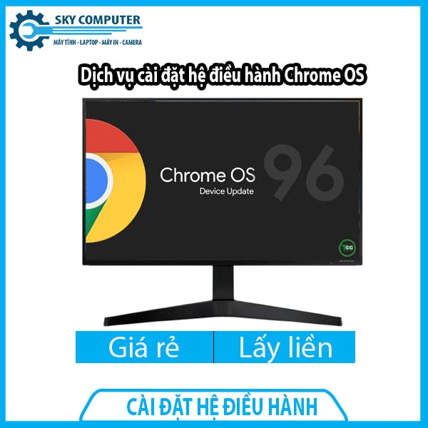 dich-vu-cai-dat-he-dieu-hanh-chrome-os-0 dich-vu-cai-dat-he-dieu-hanh-chrome-os-0