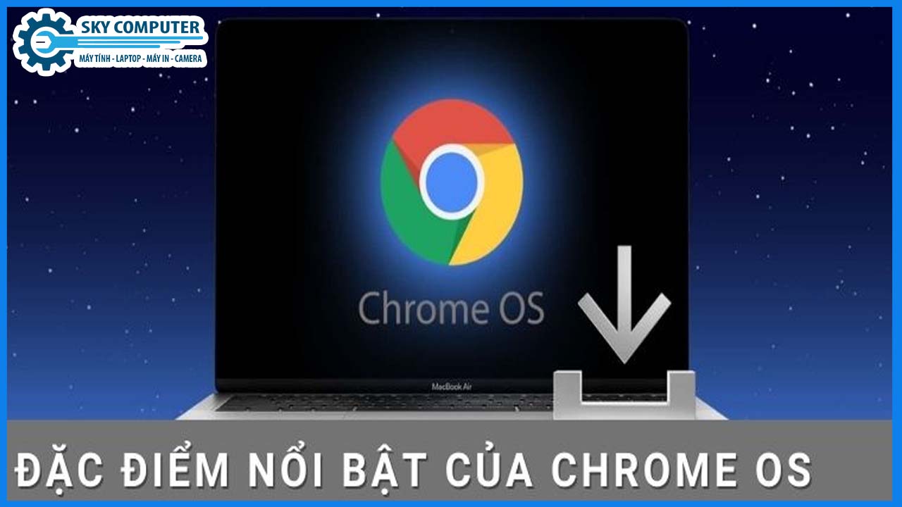 dich-vu-cai-dat-he-dieu-hanh-chrome-os-2
