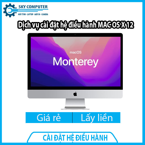 dich-vu-cai-dat-he-dieu-hanh-mac-os-x-12-0 dich-vu-cai-dat-he-dieu-hanh-mac-os-x-12-0