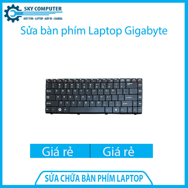dich-vu-sua-chua-ban-phim-laptop-gigabyte-1 dich-vu-sua-chua-ban-phim-laptop-gigabyte-1