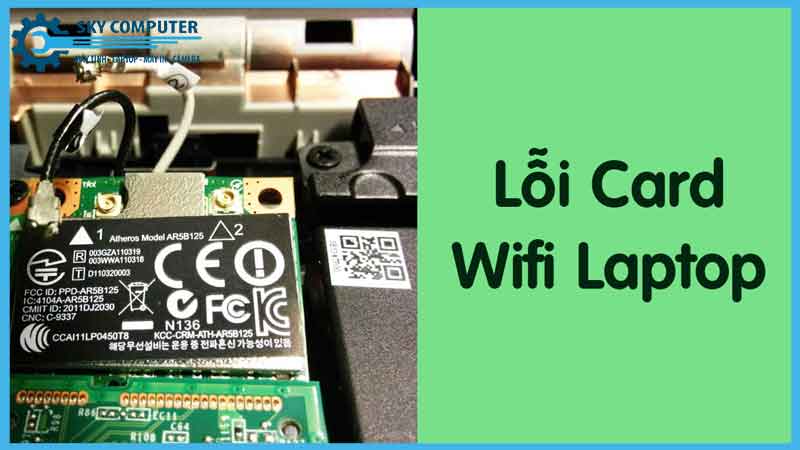 dich-vu-sua-chua-card-wifi-laptop-broadcom-bcm94352z-2