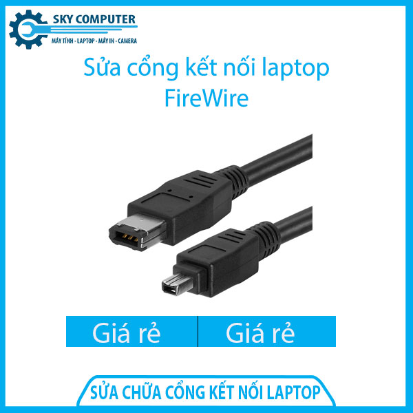 dich-vu-sua-chua-cong-ket-noi-laptop-firewire-1