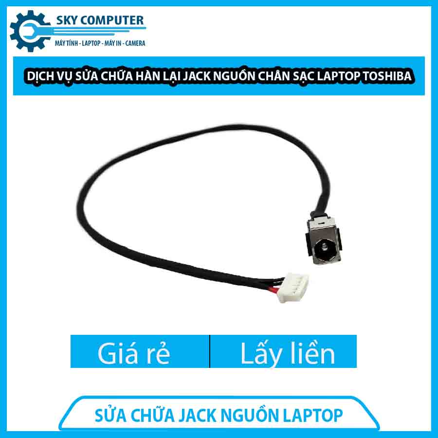 dich-vu-sua-chua-han-lai-jack-nguon-chan-sac-laptop-toshiba-0