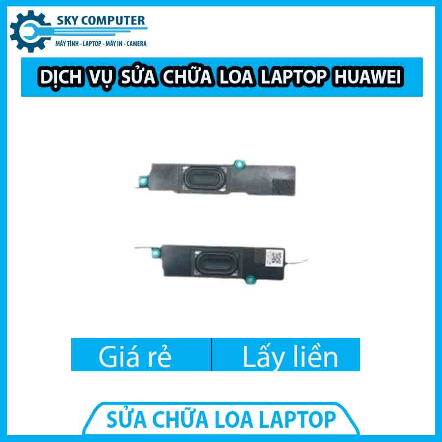 dich-vu-sua-chua-loa-laptop-huawei-0