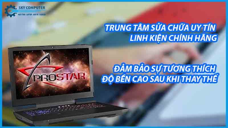 dich-vu-sua-chua-man-hinh-laptop-prostar-2