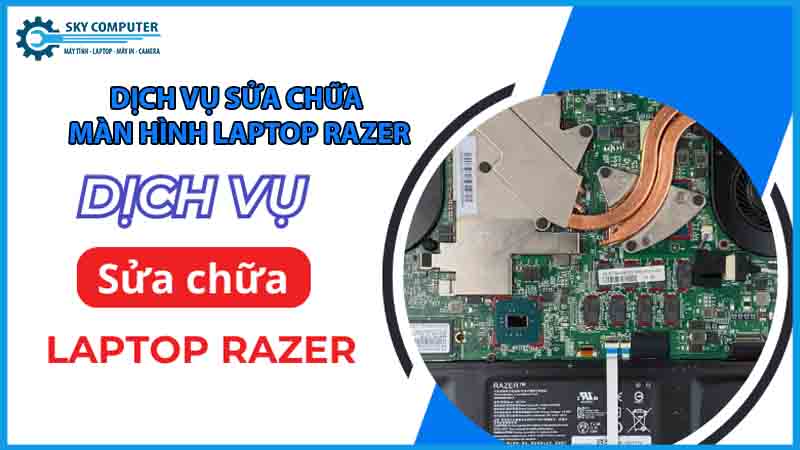 dich-vu-sua-chua-man-hinh-laptop-razer-1