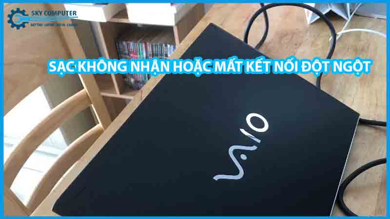 dich-vu-sua-chua-sac-laptop-vaio-2