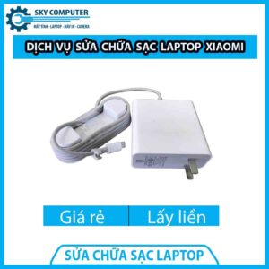 Dịch vụ sửa chữa sạc laptop Xiaomi