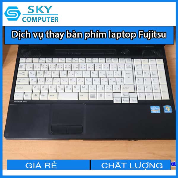 dich-vu-thay-ban-phim-laptop-fujitsu-da-nang_3