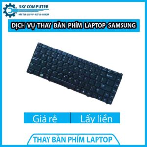 Dịch vụ thay bàn phím laptop Samsung
