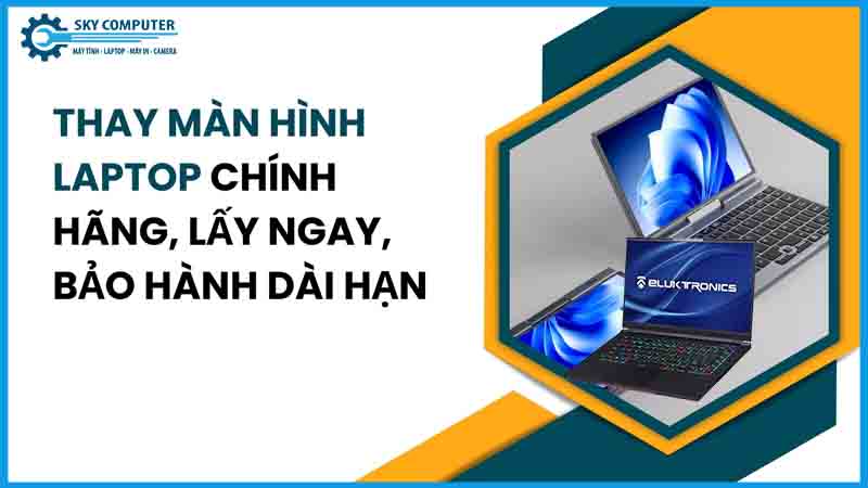 dich-vu-thay-man-hinh-laptop-eluktronics-2