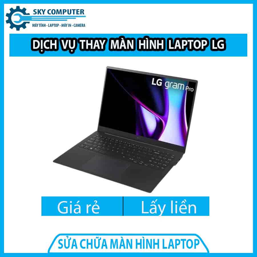 dich-vu-thay-man-hinh-laptop-lg-0 dich-vu-thay-man-hinh-laptop-lg-0