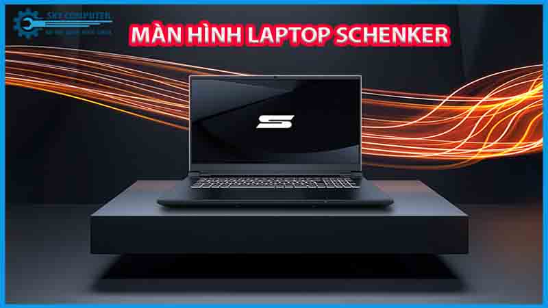 dich-vu-thay-man-hinh-laptop-schenker-1