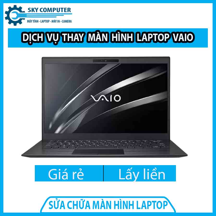 dich-vu-thay-man-hinh-laptop-vaio-0