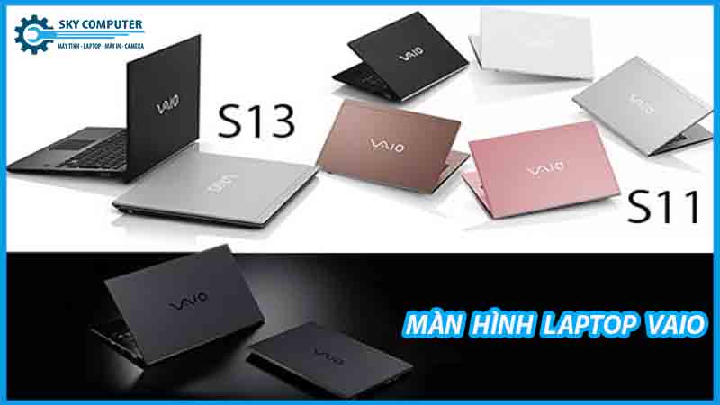 dich-vu-thay-man-hinh-laptop-vaio-1