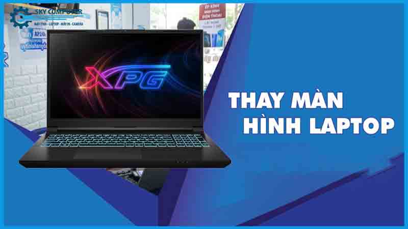 dich-vu-thay-man-hinh-laptop-xpg-2