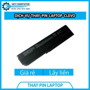 dich-vu-thay-pin-laptop-clevo-0