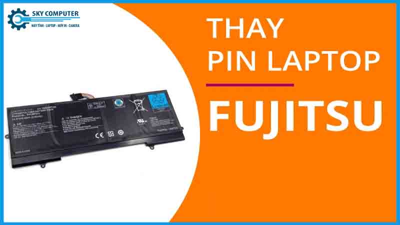 dich-vu-thay-pin-laptop-fujitsu-1