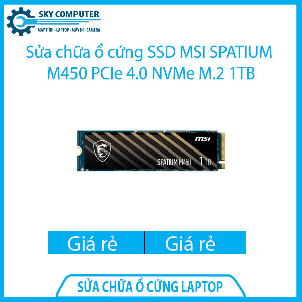 sua-chua-o-cung-ssd-msi-spatium-m450-pcie-4-0-nvme-m-2-1tb-1 sua-chua-o-cung-ssd-msi-spatium-m450-pcie-4-0-nvme-m-2-1tb-1