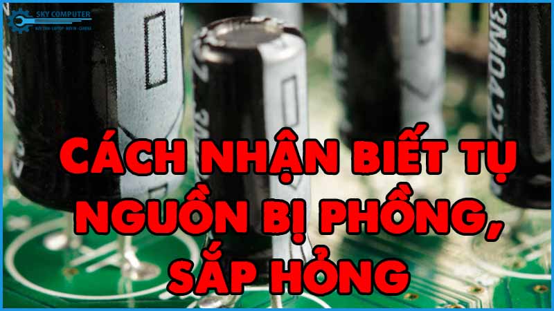 Cach-nhan-biet-tu-nguon-bi-phong-sap-hong