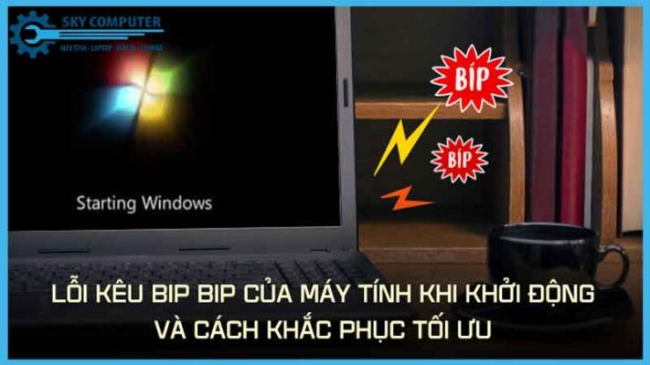 Ram-keu-beep-khi-khoi-dong-dau-la-cach-xu-ly-triet-de